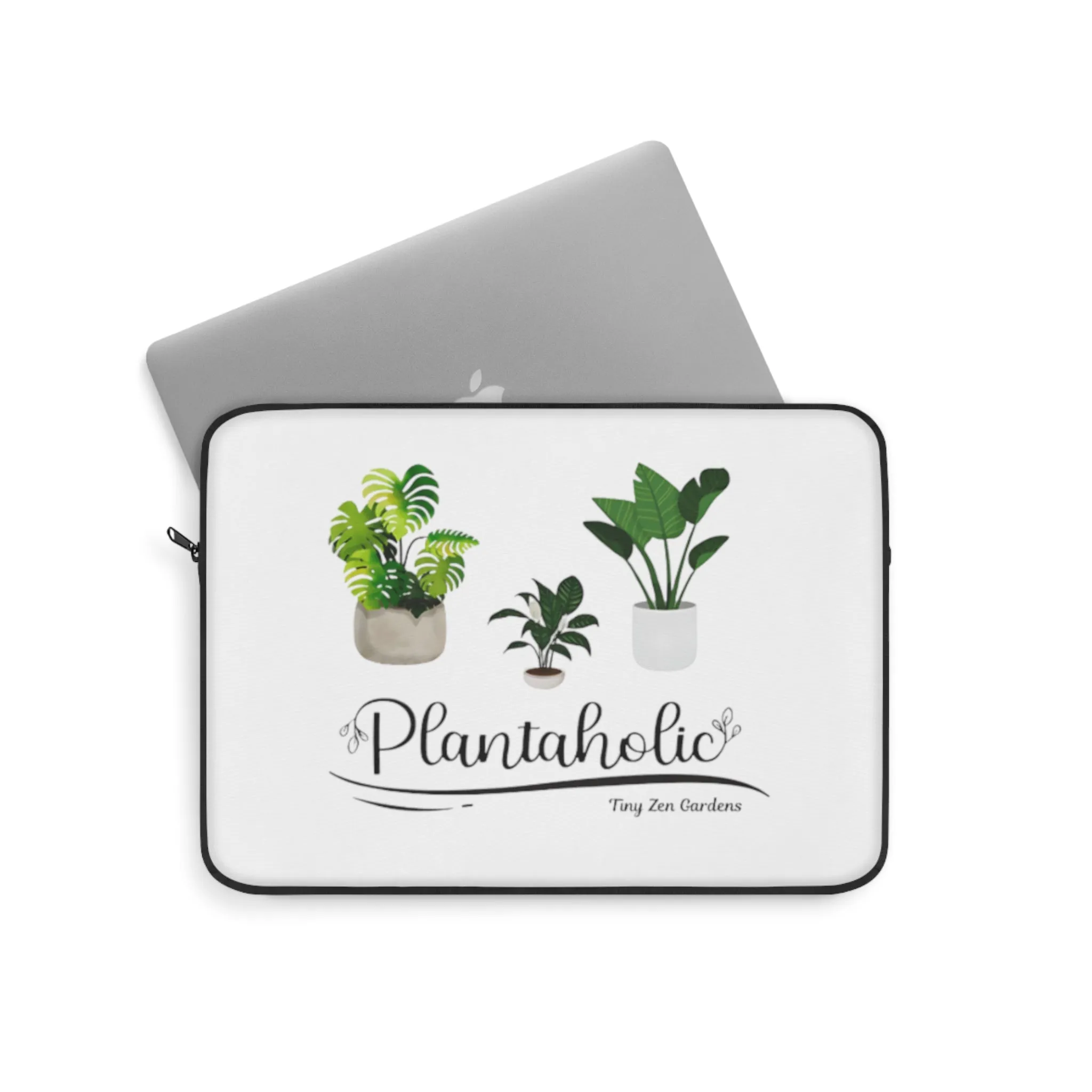 Laptop Sleeve | Plantaholic | Tiny Zen Gardens