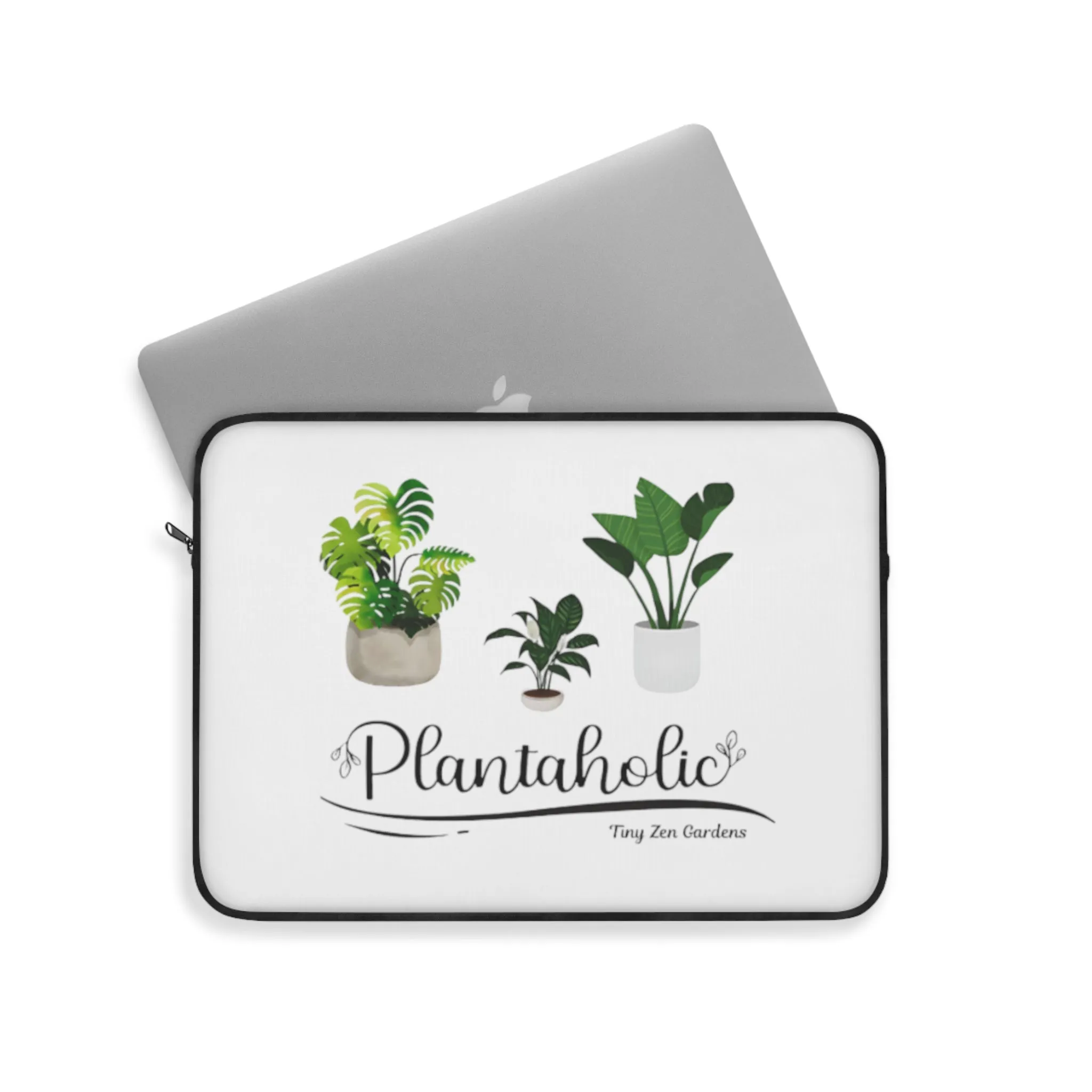 Laptop Sleeve | Plantaholic | Tiny Zen Gardens